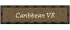 Caribbean VR